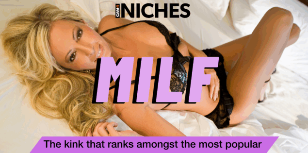 NICHES : MILF — Why Mature Desire Dominates Fantasy