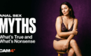 Anal Sex Myths: What’s True and What’s Nonsense