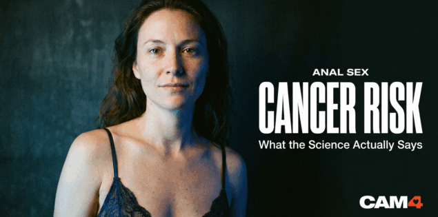 Anal Sex and Cancer Risk: What the Science Actually Says