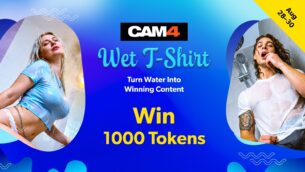 Vote for CAM4’s Wet T-Shirt Stars 💦 Watch the live streams!