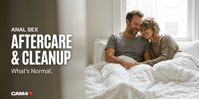 What to Do After Anal Sex: Aftercare, Cleanup, and What’s Normal