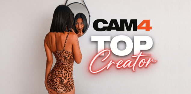 CAM4’s Top Creator Contest 🏆 Winners